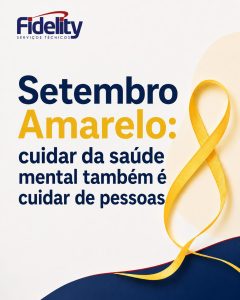 Read more about the article Setembro Amarelo: cuidar da saúde mental também é cuidar de pessoas